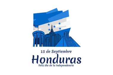 Çeviri: 15 Eylül, Honduras, Mutlu Bağımsızlık Günleri. Honduras 'ın Bağımsızlık Günü' nüz kutlu olsun. Tebrik kartı, poster ve afiş için uygun.