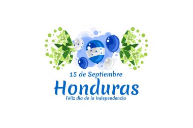 Çeviri: 15 Eylül, Honduras, Mutlu Bağımsızlık Günleri. Honduras 'ın Bağımsızlık Günü' nüz kutlu olsun. Tebrik kartı, poster ve afiş için uygun.
