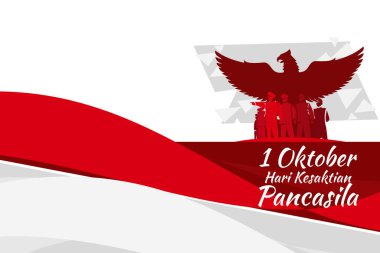 Translation: October 1, Pancasila Sanctity Day (Hari Kesaktian Pancasila) vector illustration. Suitable for greeting card, poster and banner. clipart