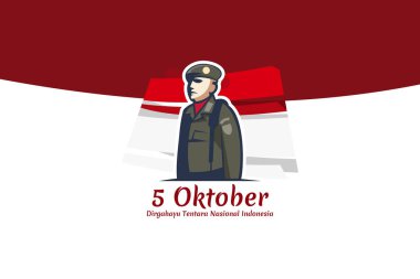 Translation: October 5, Long live Indonesian National Armed Forces! vector illustration. Suitable for greeting card, poster and banner. clipart