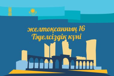 Tercümesi: 16 Aralık, Bağımsızlık Günü. Kazakistan vektör çiziminin bağımsızlık günü. Tebrik kartı, poster ve afiş için uygun.