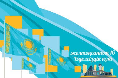 Tercümesi: 16 Aralık, Bağımsızlık Günü. Kazakistan vektör çiziminin bağımsızlık günü. Tebrik kartı, poster ve afiş için uygun.