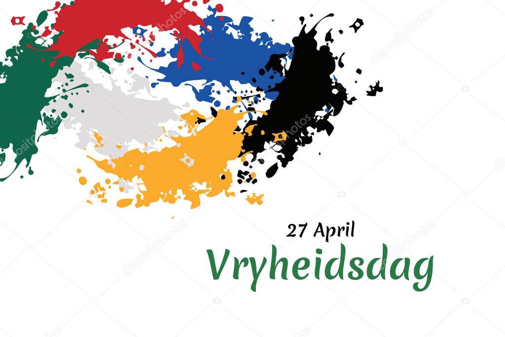 Translation: April 27. Freedom Day. Freedom day (Vryheidsdag) National day of South Africa Vector illustration. Suitable for greeting card, poster and banner.