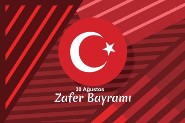 Çeviri: 30 Ağustos, Zafer Günü. Zafer Günü, Türkiye Cumhuriyeti Vector illüstrasyonunun ulusal bayramıdır. Tebrik kartı, poster ve afiş için uygun.