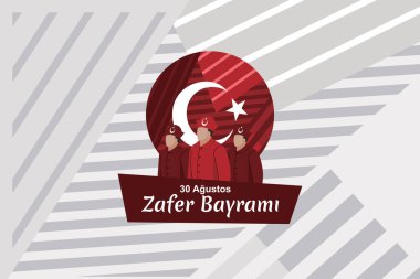 Çeviri: 30 Ağustos, Zafer Günü. Zafer Günü, Türkiye Cumhuriyeti Vector illüstrasyonunun ulusal bayramıdır. Tebrik kartı, poster ve afiş için uygun.
