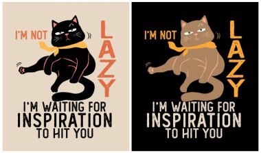 Ben tembel değilim - Kedi sever