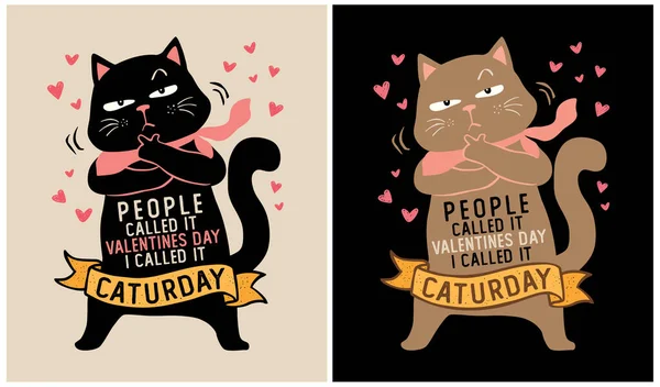 stock vector I called it Caturday - Valentine Day