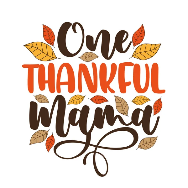 Een Dankbare Mama Handwiting Begroeting Met Herfstbladeren Fijne Thanksgiving Vakantie — Stockvector