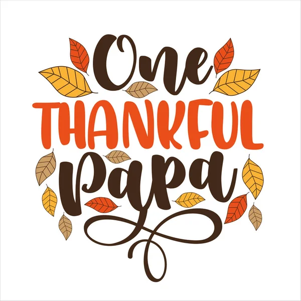 Een Dankbare Papa Handschrift Begroeting Met Herfstbladeren Fijne Thanksgiving Vakantie — Stockvector