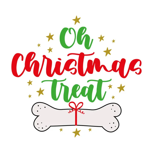 Christmas Treat Slogan Engraçado Com Osso Cão Estrelas Presente Natal —  Vetores de Stock