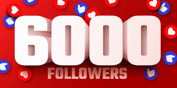 6000 6000 Подписчиков Благодарят Социальная Сеть Друзей Последователей Веб Пользователей — стоковый вектор