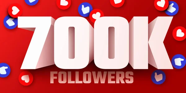 700K Eller 700000 Följare Tackar Sociala Nätverk Vänner Anhängare Webbanvändare — Stock vektor