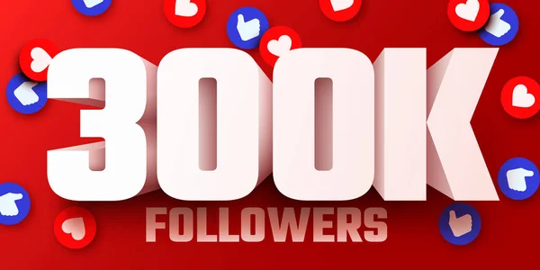 300000 Nebo 300000 Následovníků Vám Děkuje Přátelé Sociálních Sítích Následovníci — Stockový vektor