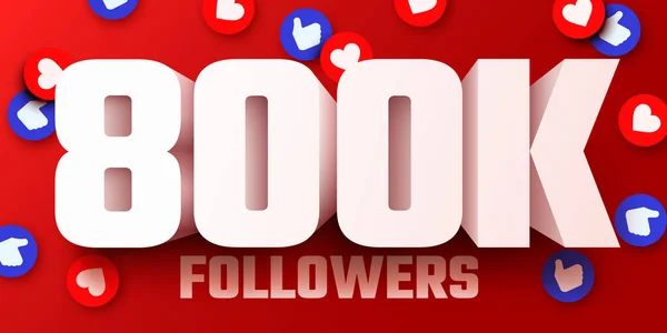 800K Eller 800000 Följare Tackar Sociala Nätverk Vänner Anhängare Webbanvändare — Stock vektor