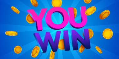 Sen kazandın. Altınla imzala. Vektör illüstrasyonu