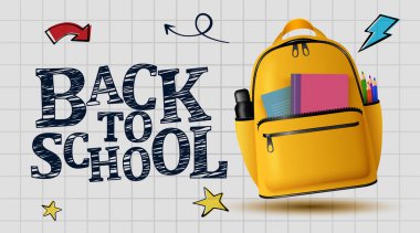 Sarı sırt çantası ve karalama malzemeleriyle okul mesajına geri dön. Eğitici çalışma öğrenme mesajları için okul tasarımına geri dönüyorum. Vektör illüstrasyonu