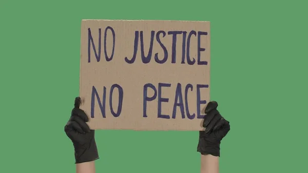 Όχι Δικαιοσύνη Όχι Ειρήνη Μήνυμα Διαμαρτυρίας Χαρτόνι Σταματήστε Τον Ρατσισμό — Φωτογραφία Αρχείου