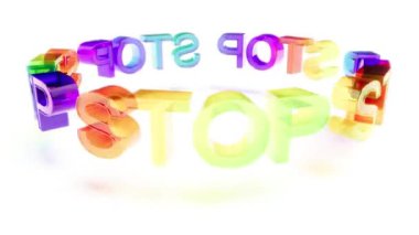 Renkli cam metin DUR işareti Sonsuz 4k döngü yapabilir