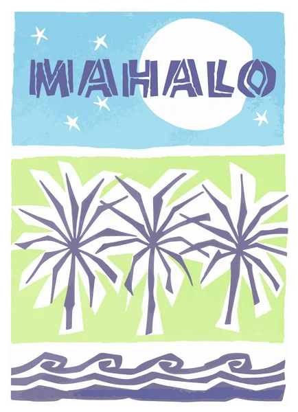 İlkel blok baskısı MAHALO (teşekkür ederim) gökyüzünde ay ve yıldızlar, palmiyeler ve okyanus dalgaları mavi, ıhlamur yeşili ve mor