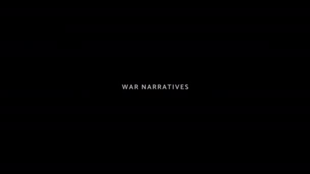 War Narratives Вигулькний Текст Чорному Тлі Ефектом Руху Intro Outro — стокове відео