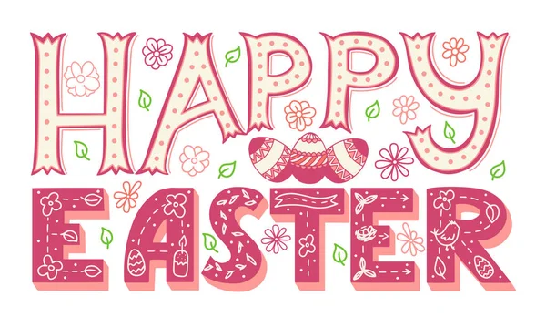 stock vector Color vector illustration with the words Happy Easter. Hand lettering. Congratulations on Easter. Elements are drawn by hand and isolated on white. Flowers, eggs, leaves in a doodle style.