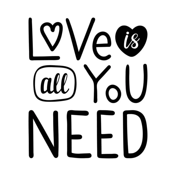 Plakát Slovy Láska Vše Potřebujete Jednoduchý Dekorativní Design Textového Prvku — Stockový vektor