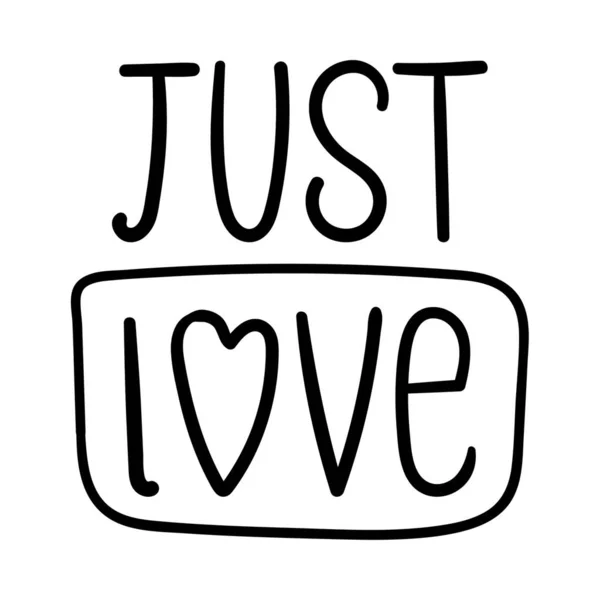 Poster Dengan Kata Kata Just Love Elemen Desain Teks Dekoratif - Stok Vektor