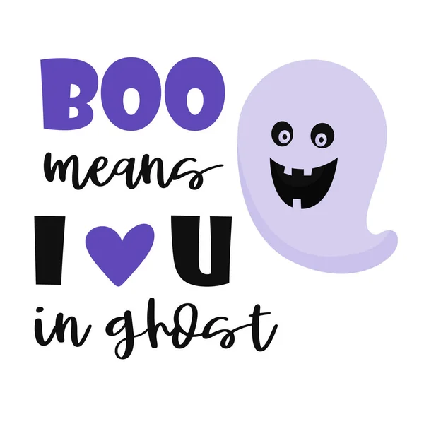 Ghost Eyes Smiling Mouth Handwritten Typescript Inscription Boo Means Love — Stock Vector