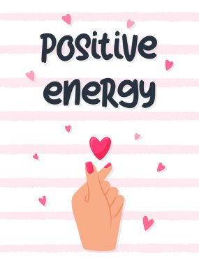 Parmaklarınızla tıkladıktan sonra kalbiniz olan dikdörtgen bir kart. El hareketi ve kelimeler pozitif enerjidir. Pembe çizgili arkaplanda düz çizgi film tarzında vektör illüstrasyonu