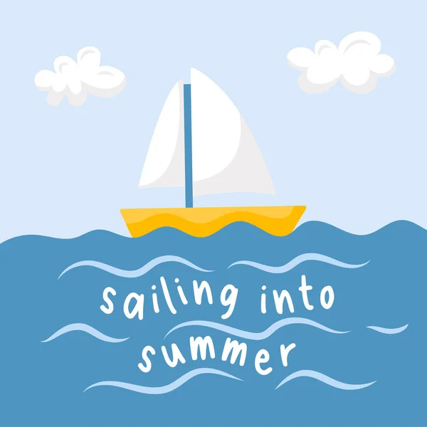 有海景的夏季明信片 一艘船漂浮在海面上 大海中 一张有夏季风景和文字的正方形卡片 驶入夏季 平面卡通风格的矢量图解 — 图库矢量图片