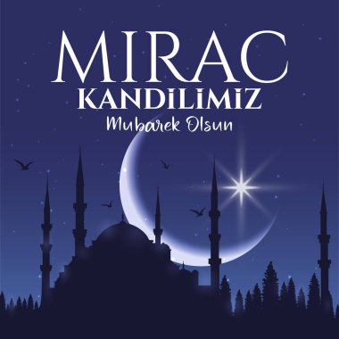 Mirac Kandilimiz mubarek olsun. Tercümesi: İslami kutsal gece. Vektör illüstrasyonu