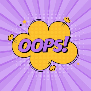 Comic speech bubble with expression text oops. Vector bright dynamic cartoon illustration in retro pop art style isolated on purple background. Vector bright illustration