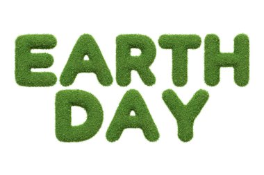 Çevresel aktivizmi ve farkındalığı destekleyen, beyaz bir arkaplanda izole edilmiş, canlı yeşil çimen dokusuyla yazılmış EARTH Day ifadesi. 3 Boyutlu Resim Çizimi