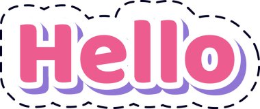 Pembe merhaba kelimesi. Tasarım gibi eğlenceli bir çizgi film beyaz bir arkaplana karşı duruyor. Neşeli bir selamlama ve iletişimi vurguluyor.