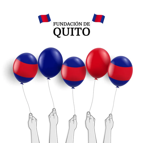 Ilustração Vetorial Fundação Quito Mão Com Balões — Vetor de Stock