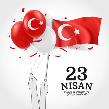 23 Nisan. Ulusal egemenlik ve Çocuk Günü (23 nisan, ulusal egemenlik ve cocuk bayrami). Vektör İllüstrasyonu