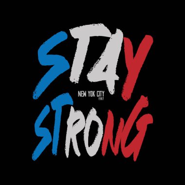 Yazılı tişört tasarımı için güçlü bir tipografi sloganı