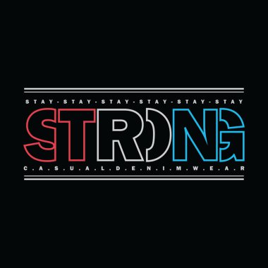 Yazılı tişört tasarımı için güçlü bir tipografi sloganı