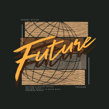 Geleceğin tipografisi. Tişört, gömlek, kapüşon, poster, baskı tasarlamak için mükemmel.