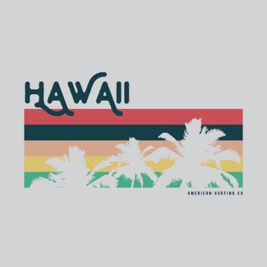Tişört, poster, logo, çıkartma veya giyim ürünleri için Hawaii illüstrasyon tipografisi