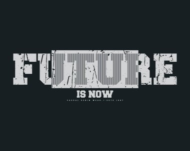 Future  typography slogan for print t shirt design clipart