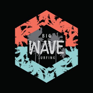 Dalga sörfü tarzı tişört ve soyut tasarım. Vektör baskısı, tipografi, poster