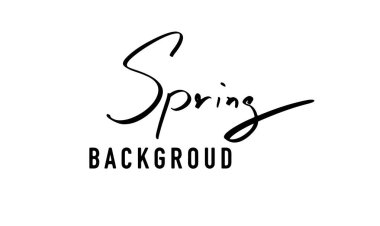 bahar sezonu arkaplan yazı tipi yazı tipi el yazısı siyah renk dekorasyonu ilkbahar süsleme vektör çizim motifi nesne taze Mart ayı sanat bahçesi güzel