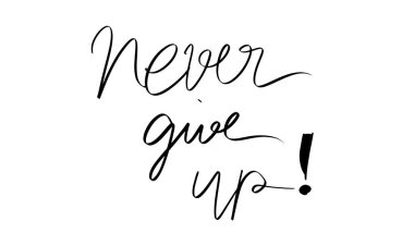 Metin yazı tipi el yazısı el yazısı harfleri siyah renkli nesne ikon mesaj sözcüğünden asla vazgeçme motivasyon ilham sözcüğünden asla vazgeçme spor özenti moda tabelasından asla vazgeçme