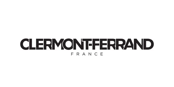 Clermont Ferrand Emblema Francia Para Imprimir Web Diseño Presenta Estilo — Vector de stock