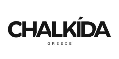 Yunanistan 'daki Chalkida yazı ve İnternet amblemi. Tasarım, modern yazı tipinde cesur tipografiye sahip geometrik stil, vektör illüstrasyonuna sahiptir. Beyaz arkaplanda izole edilmiş grafiksel slogan harfleri.