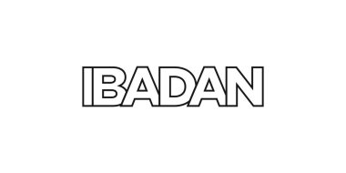 Ibadan, Nijerya ambleminde baskı ve ağ için. Tasarım, modern yazı tipinde cesur tipografiye sahip geometrik stil, vektör illüstrasyonuna sahiptir. Beyaz arkaplanda izole edilmiş grafiksel slogan harfleri.