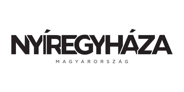 헝가리 상징에 Nyiregyhaza 디자인은 기하학적 스타일 글꼴의 대담한 타이포그래피와 일러스트를 — 스톡 벡터
