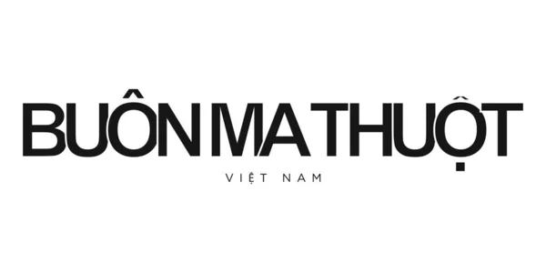 Buon Thuot Vietnam Emblem Print Web Design Features Geometric Style — Stock Vector