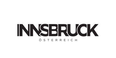 Baskı ve ağ için Avusturya ambleminde Innsbruck. Tasarım, modern yazı tipinde cesur tipografiye sahip geometrik stil, vektör illüstrasyonuna sahiptir. Beyaz arkaplanda izole edilmiş grafiksel slogan harfleri.